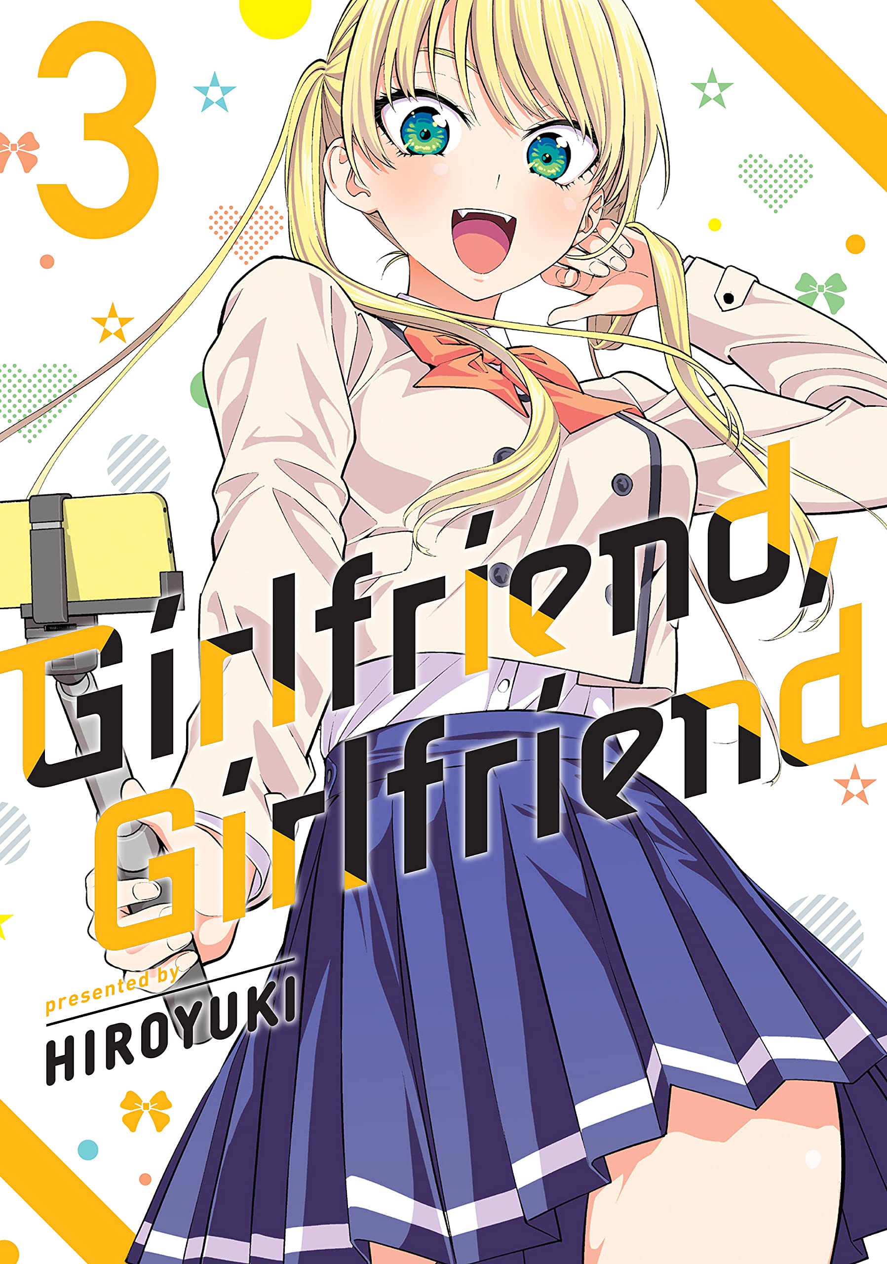 Girlfriend, Girlfriend, Vol. 3 (Kindle Edition)