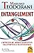 Entanglement: L'intreccio nel mondo quantistico: dalle particelle alla coscienza (Italian Edition)
