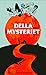 Della Mysteriet