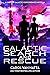 Galactic Search and Rescue ...
