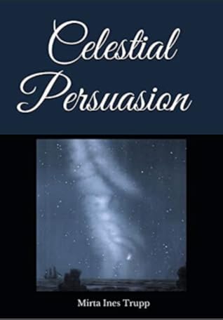 Celestial Persuasion