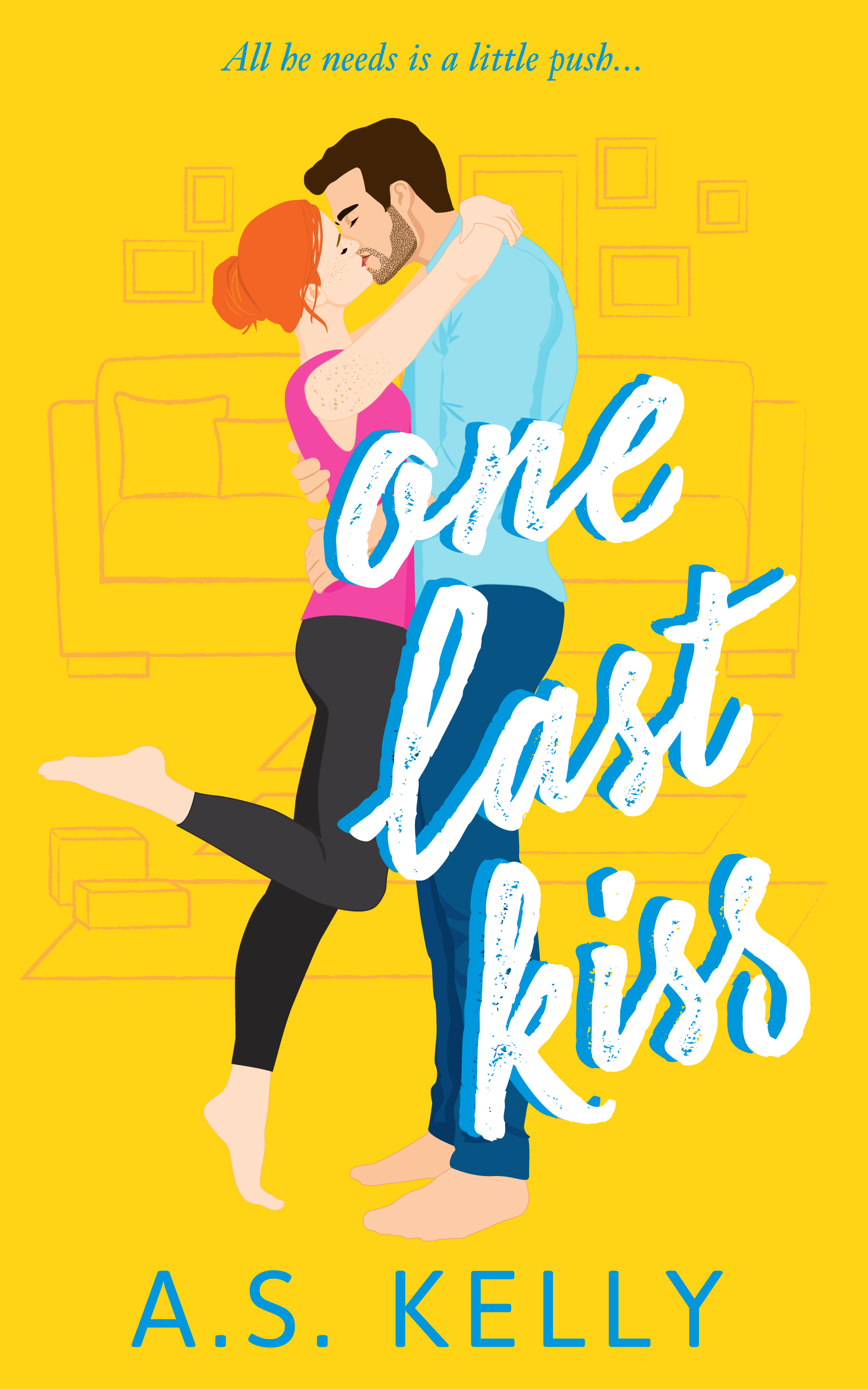 One Last Kiss (Love At Last, #3)