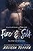 Fire & Silk