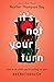 It's Not Your Turn by Heather Thompson Day