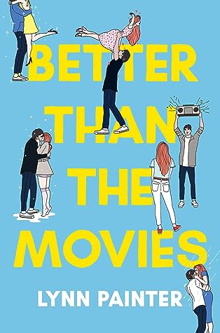 Better Than the Movies (Better than the Movies, #1)
