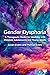 Gender Dysphoria by Susan Evans