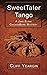 SweetTater Tango: A Jake El...