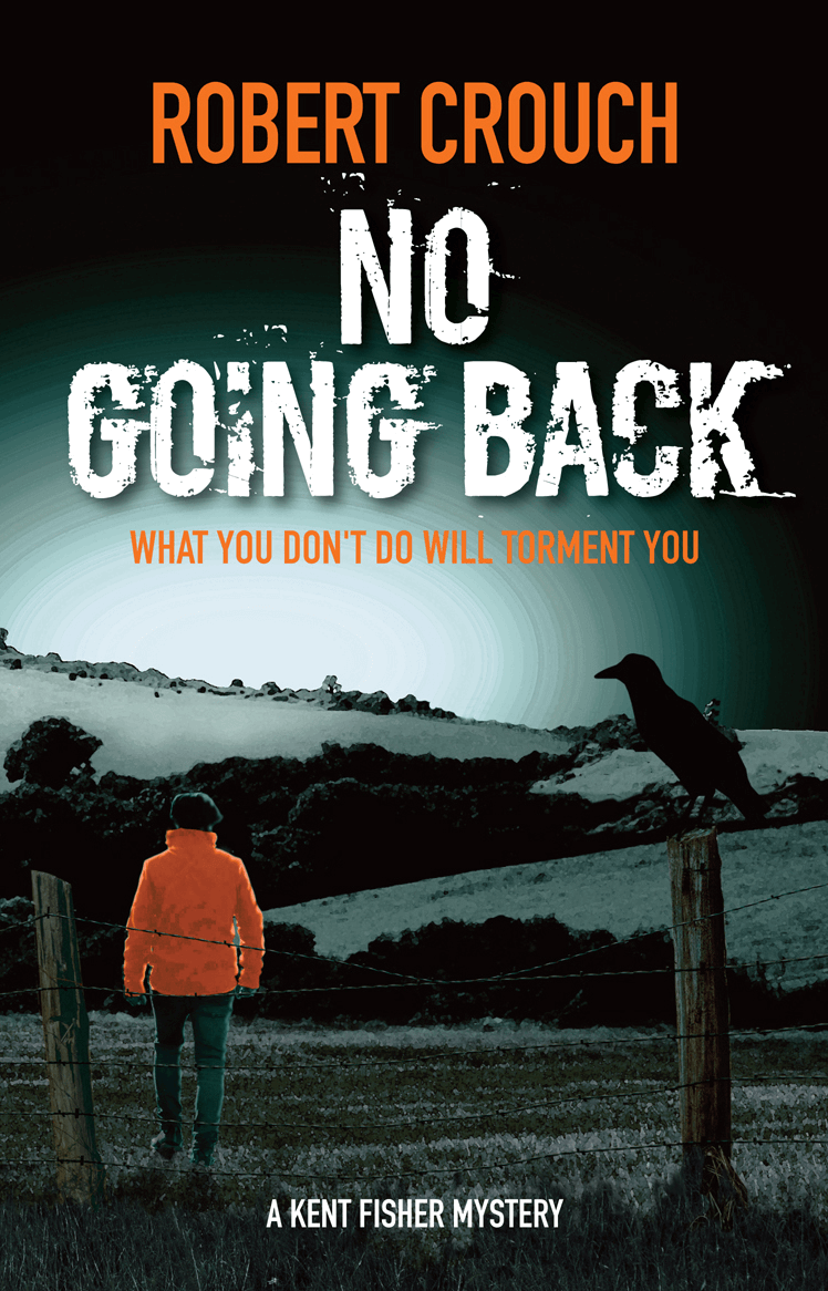 No Going Back (Kent Fisher Mysteries #7)