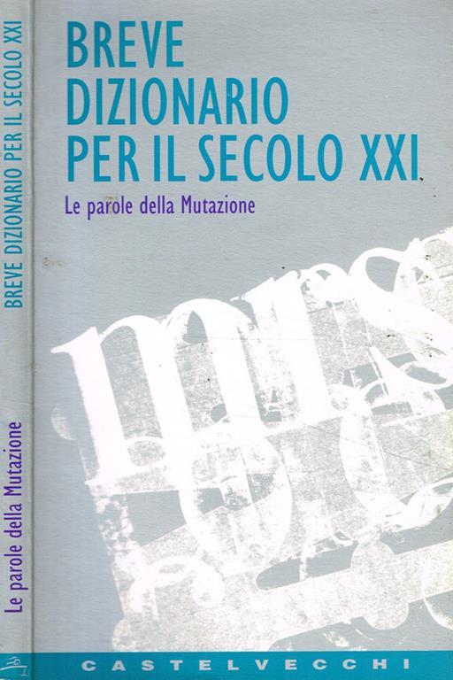 Breve dizionario per il secolo XXI (Paperback)