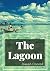 The Lagoon: Joseph Conrad (Fiction, short story, travelling, Classics novel, Literature) [Annotated]