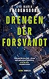Drengen der forsvandt (Akademiet, #2)