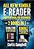 All-New Kindle E-Reader User's Manual for Beginners: 2 BOOKS IN 1- Kindle Fire HD 8 & 10 User Guide and Kindle Paperwhite User Guide