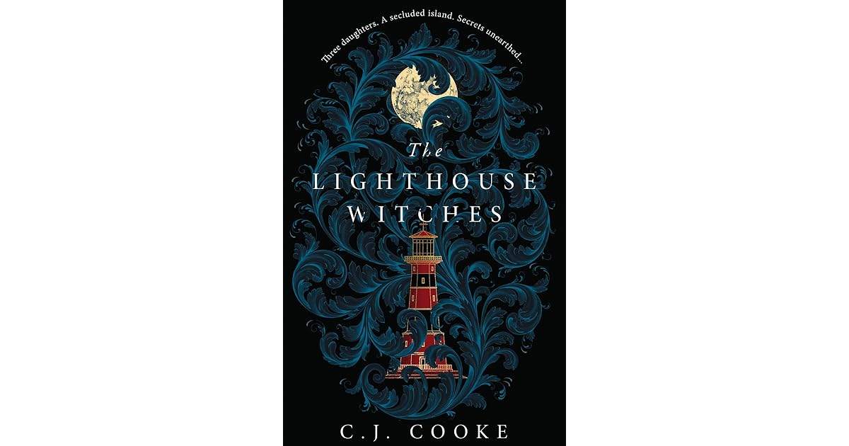 The Lighthouse Witches by C.J. Cooke