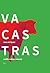 Vacastras by Rosa Enríquez