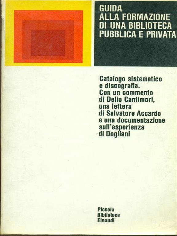 Guida alla formazione di una biblioteca pubblica e privata
