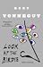Look at the Birdie by Kurt Vonnegut Jr. Look at the Birdie by Kurt Vonnegut Jr.