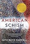 American Schism: ...