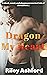 Dragon My Heart