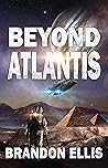Beyond Atlantis: ...