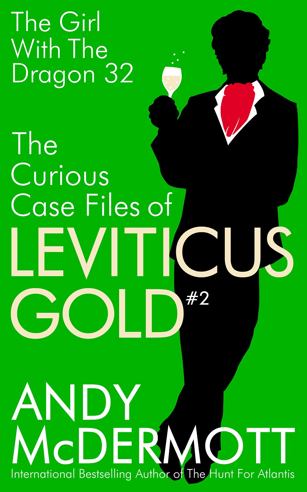 The Girl with the Dragon 32 (The Curious Case Files of Leviticus Gold: #2)