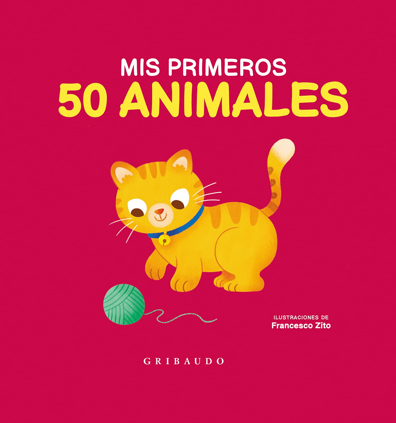 Mis primeros 50 animales (Spanish Edition)