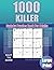 1000 Killer Sudoku: Puzzles...