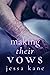 Making Their Vows (Duology,...