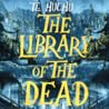 The Library of the Dead by T.L. Huchu