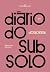 Diário do subsolo (Portuguese Edition)