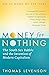 Money For Nothing: The South Sea Bubble and the Invention of Modern Capitalism