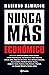 Nunca más económico by Mariano Hamilton
