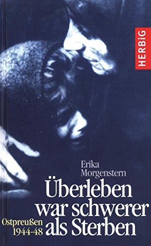 Überleben war schwerer als Sterben (Hardcover)