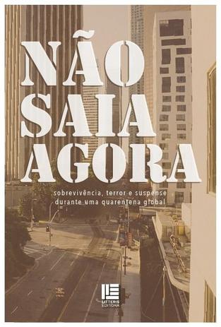 Não saia agora: sobrevivência, terror e suspense durante uma quarentena global