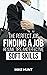 The Perfect Job: Finding a ...