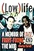 (Low)life: A Memoir of Jazz...
