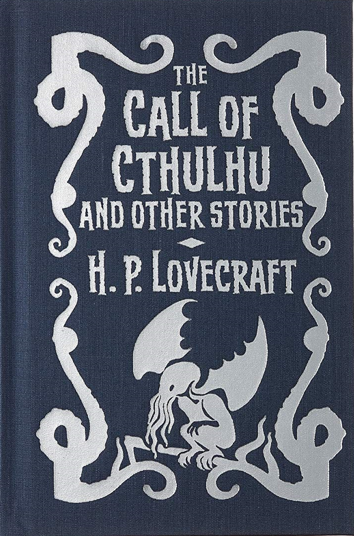 The Call Of Cthulhu And Other Stories