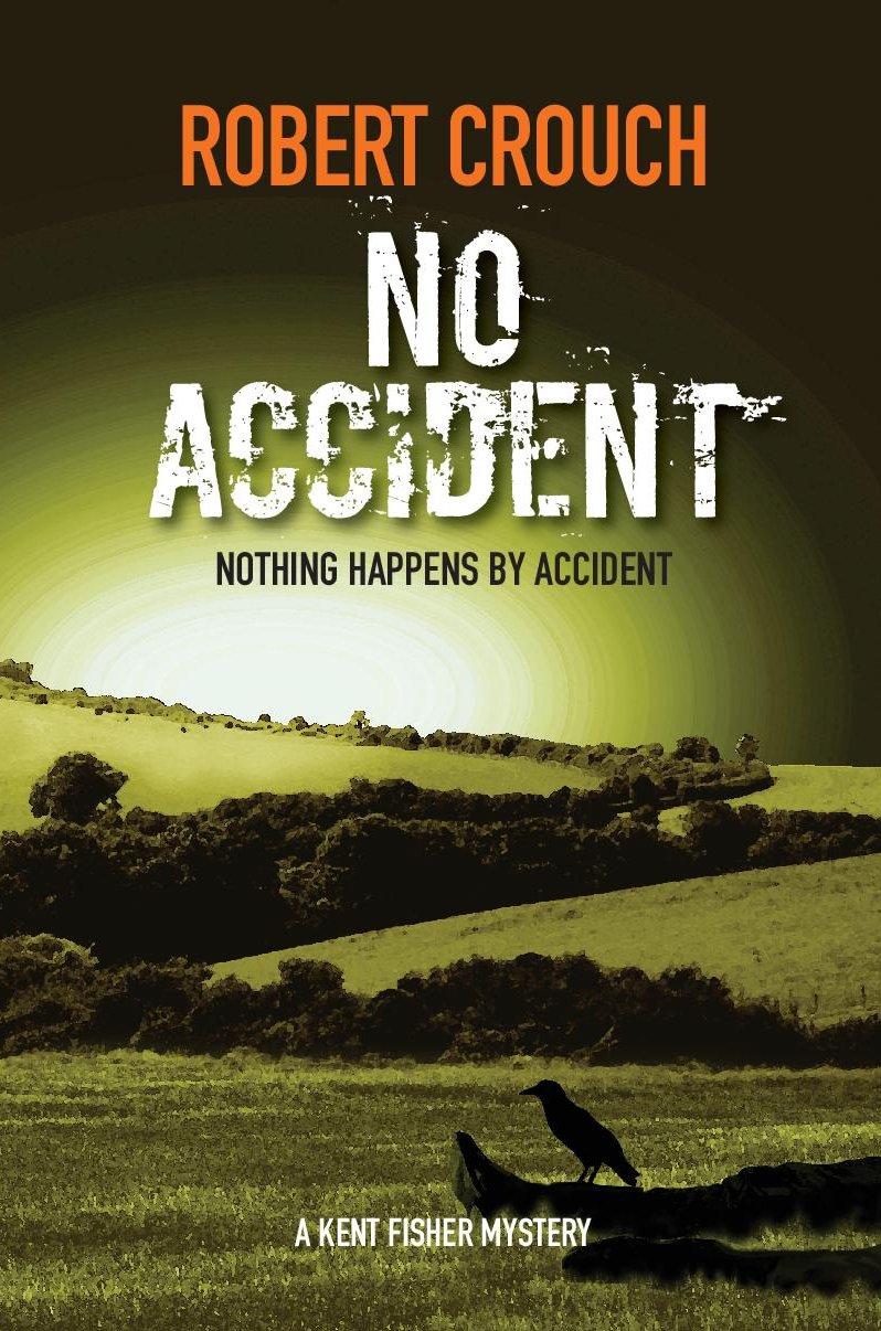 No Accident (Kent Fisher Mysteries #1)