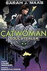Catwoman: Soulste...