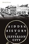 Hidden History of Jefferson City