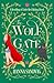 The Wolf Gate: A Retelling of Little Red Riding Hood (Faerie Tale Romances #1.5)