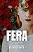 FERA: O CEO Pai Solteiro e a Babá por Acidente (Portuguese Edition)