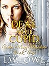 Deal with Cupid (When Muses Misbehave, #1)