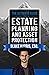 The Ultimate Guide To Estate Planning And Asset Protection by Blake Harris