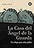 La casa del ángel de la guarda