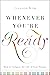 Whenever You're Ready: How to Compose the Life of Your Dreams