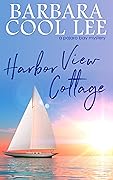 Harbor View Cottage
