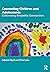 Counseling Children and Adolescents: Cultivating Empathic Connection