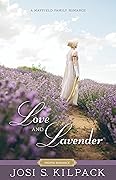 Love and Lavender (Mayfield Family #4)