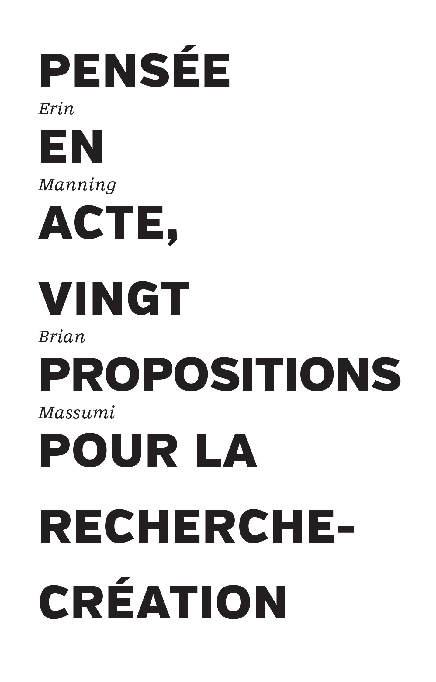 Pensée en acte - Vingt propositions pour la recherche-création (Paperback)
