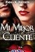 Mi Mejor Cliente (Jefes Millonarios) by Emma K. Johnson